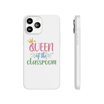 Teacher Queen Of The Classroom Crown Phonecase iPhone - Seseable