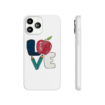 Teachers Have Love For Students And Useful Knowledge Phonecase iPhone - Seseable