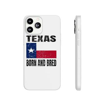 Texas Born And Bred Vintage Texas State Flag Phonecase iPhone | Mazezy