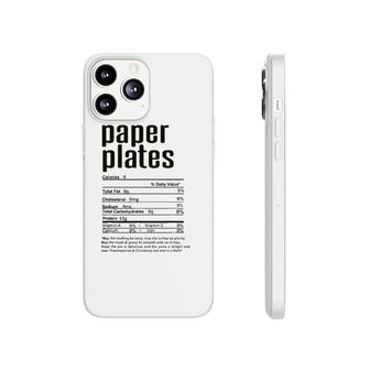 Thanksgiving Christmas Paper Plates Nutritional Facts Phonecase iPhone - Seseable