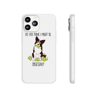 Typical Border Collie Funny Behavior Phonecase iPhone | Mazezy