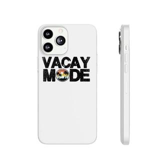Vacay Mode On Cool Summer Vacation Phonecase iPhone | Mazezy
