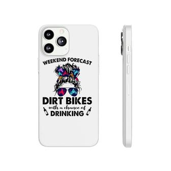 Weekend Forecast- Dirt Bikes No Chance Of Drinking-So Cool Phonecase iPhone | Mazezy
