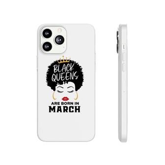 Womens Black Queens Are Born In March Happy Birthday Black Afro Phonecase iPhone - Seseable