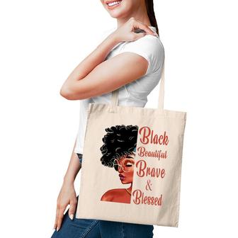 Black Beautiful Brave And Blessed Black History Month Women Tote Bag | Mazezy