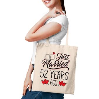 Just Married 52 Years Ago Funny Couple 52Nd Anniversary Gift Tote Bag | Mazezy
