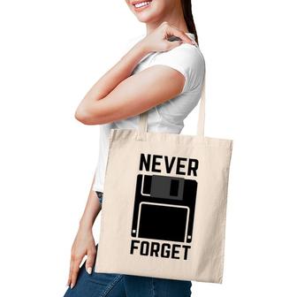 Never Forget Floppy Disk Vintage Tech Funny Tote Bag | Mazezy