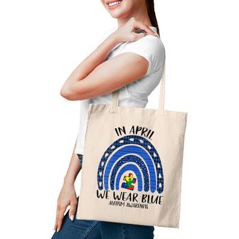 Womens Autism Rainbow In April We Wear Blue Autism Awareness Month V-Neck Tote Bag | Mazezy