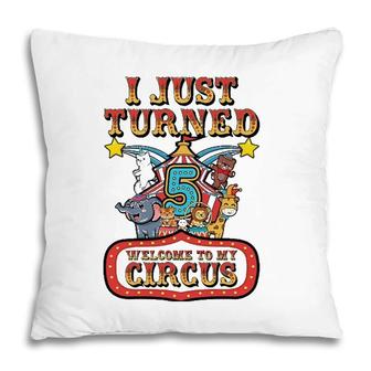 5Th Birthday Carnival Theme Welcome To My Circus Birthday Pillow | Mazezy