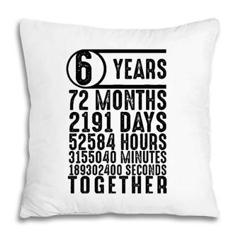 6 Year Marriage 6Th Wedding Anniversary Couple Matching Pillow | Mazezy