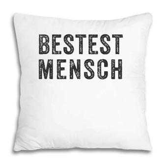Bestest Mensch Funny Yiddish Jewish Humor Best Man Pillow | Mazezy