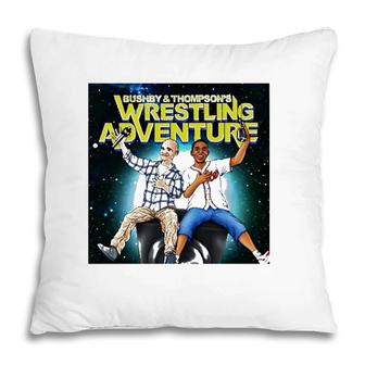 Bushby And Thompsons Wrestling Adventure Pillow | Mazezy