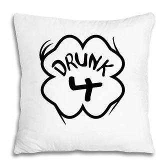 Drunk 4St Patricks Day Parade Group Matching Gift Pillow | Mazezy