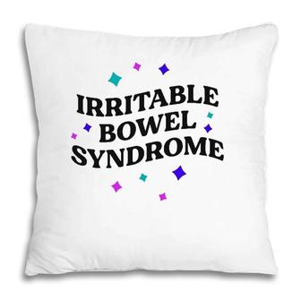 Funny Ibs Joke Retro 90S Irritable Bowel Syndrome Vintage Pillow | Mazezy