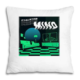 Its All In Your Mind Trippy Vaporwave Green Art Pillow | Mazezy CA