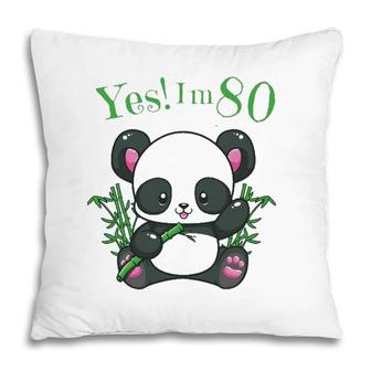 Panda 80Th Birthday Gift Birthday Outfit 80 Ver2 Pillow | Mazezy