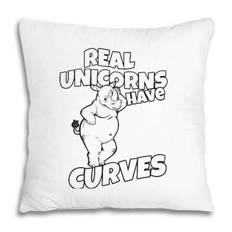 Real Unicorns Have Curves Rhino Gift Pillow | Mazezy