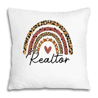 Realtor Leopard Rainbow Real Estate Agent Real Estate Life Pillow | Mazezy