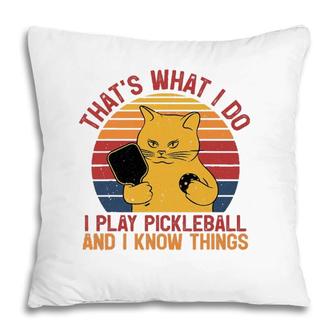 Thats What I Do Cat Lovers Paddleball Player Pickleball Pillow | Mazezy