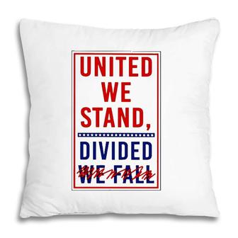 United We Stand Divided We Fall Pillow | Mazezy
