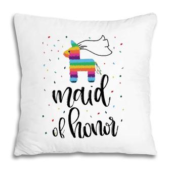 Womens Maid Of Honor Pinata Bachelorette Party Final Fiesta Group Pillow | Mazezy