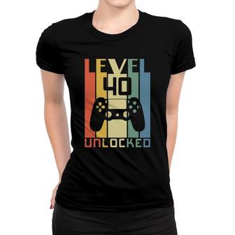40 Happy Birthday 40Th Level Unlock Birthday Retro Women T-shirt - Seseable