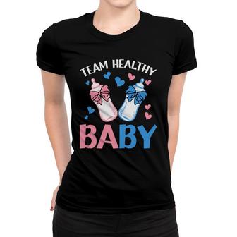 Baby Gender Reveal Party Gender Reveal Party Team Healthy Baby Women T-shirt - Seseable