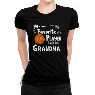 Basketball Favorite Player Calls Me Grandma Game Women T-shirt - Seseable