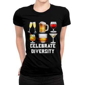 Celebrate Diversity Funny Beer Wine Alcohol Lover Women T-shirt - Monsterry UK
