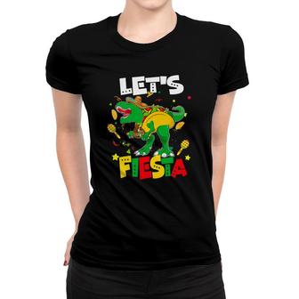Cinco De Mayo Party Lets Fiesta Maracas Tacosaurus Dinosaur Women T-shirt - Seseable