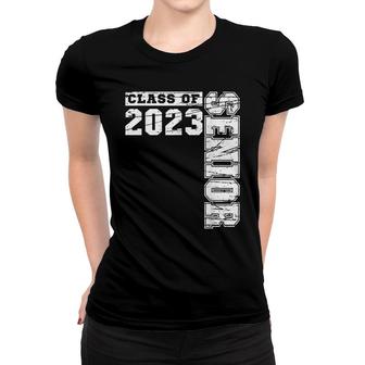Class Of 2023 Senior 2023 Graduation Or First Day Of School Women T-shirt - Thegiftio UK