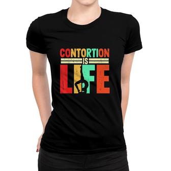 Contortionist Is Life Vintage Retro Women T-shirt | Mazezy