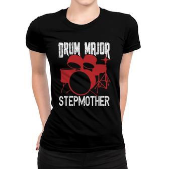 Drum Major Stepmother Happy Mothers Day Step Mom Women T-shirt - Seseable