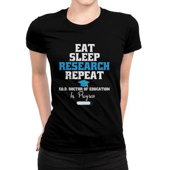 EdD Doctor Of Education Doctorate Research Graduation Women T-shirt - Seseable