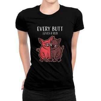 Every Butt Loves A Rub Vintage Cook Bbq Meat Smoker Women T-shirt | Mazezy