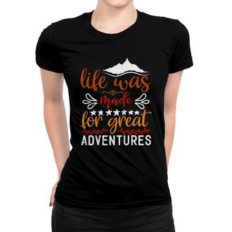 Explore Travel Lovers Think That Life Was Made For Great Adventure Women T-shirt - Seseable