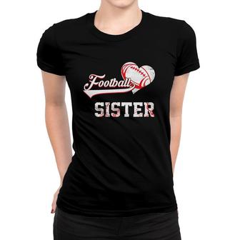 Family Football Player Gifts Football Sister Women T-shirt - Seseable