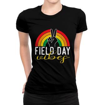 Field Day Vibes School Game Day Student Teacher 2022 Women T-shirt - Seseable
