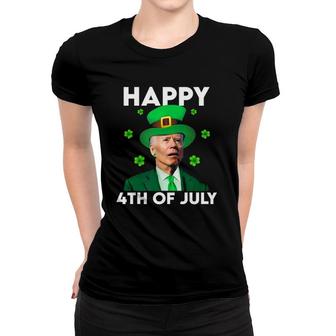 Funny Joe Biden Happy 4Th Of July St Patricks Day Women T-shirt - Seseable