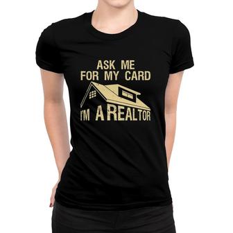 Funny Realtor Art Men Women Real Estate Agent Realtor Card Women T-shirt | Mazezy CA
