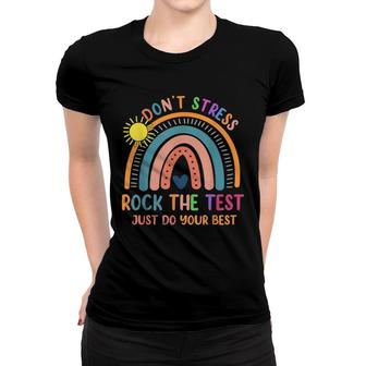 Funny Test Day Rock The Test Rainbow Gifts Teacher Student Women T-shirt - Seseable