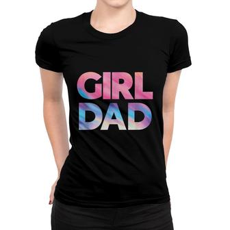 Girl Dad Daddy Fathers Day Daughter Bady Girl Dad Women T-shirt - Seseable