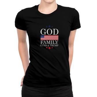 God Family Guns Trump Pro Trump Us Flag Women T-shirt - Monsterry DE
