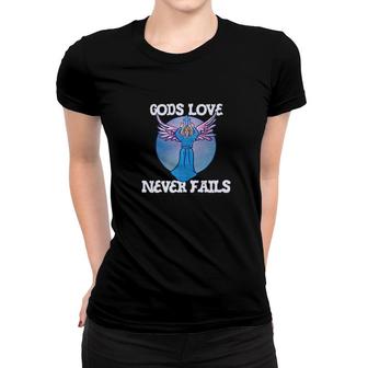 Gods Love Never Fails Angel Art Christian Church Women T-shirt - Monsterry DE