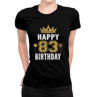 Happy 83Rd Birthday Idea For 83 Years Old Man And Woman Women T-shirt | Mazezy