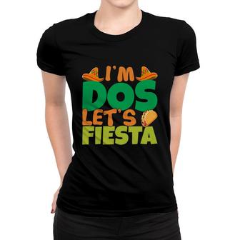 I Am Dos Lets Fiesta Colorful Decoration Gift For Human Women T-shirt - Seseable
