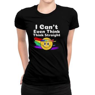 I Cant Even Think Straight Lgbt Gay Pride Month Lgbtq Women T-shirt - Seseable
