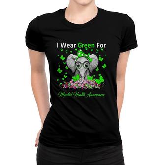 I Wear Green For Mental Health Awareness Elephant Gifts Women T-shirt - Seseable