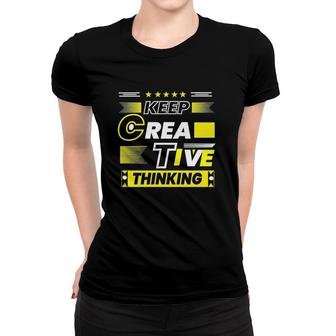 Keep Creative Thinking Motivation Stars Women T-shirt | Mazezy