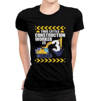 Kids 3 Year Old Construction Birthday Themed Party 3Rd Boy Gift Women T-shirt - Seseable